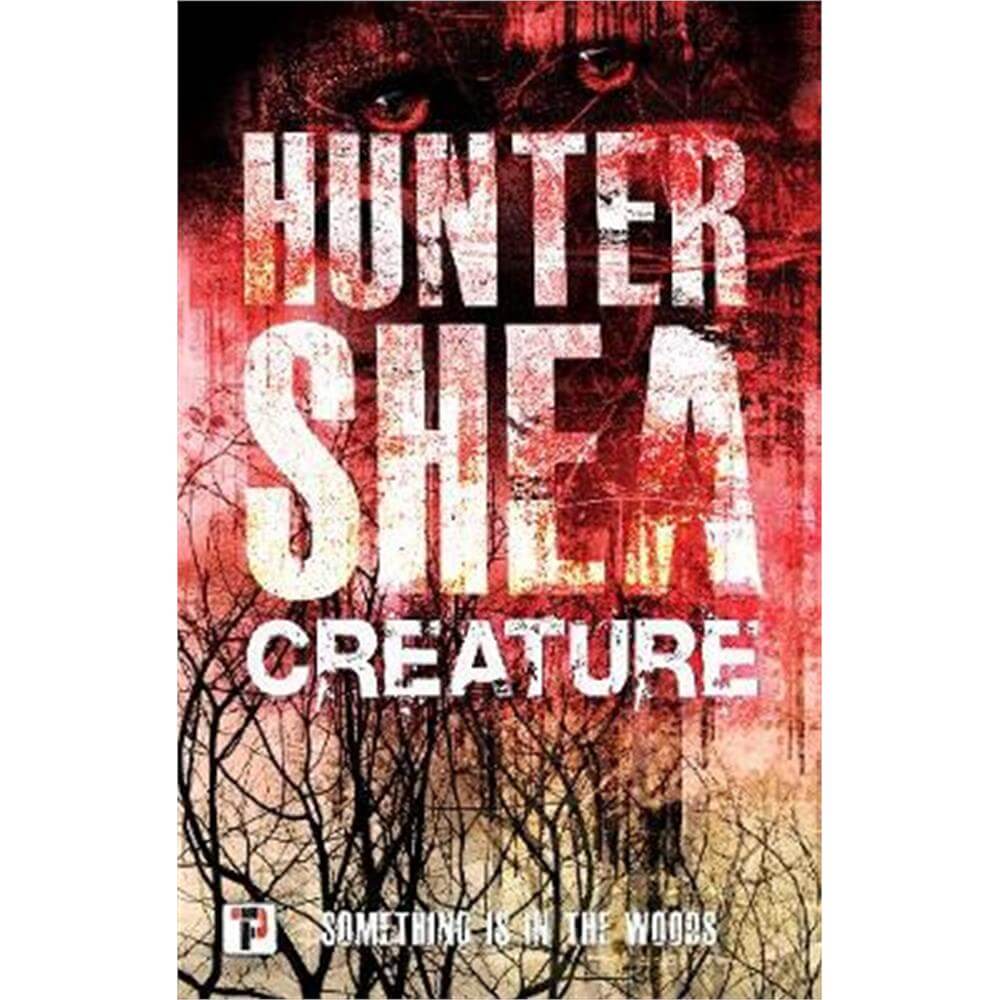 Creature (Paperback) - Hunter Shea
